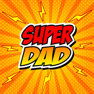 Superhero Banner Reading Super Dad